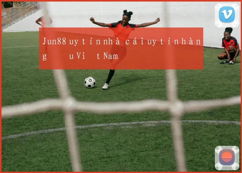 Jun88 uy tín nhà cái uy tín hàng đầu Việt Nam